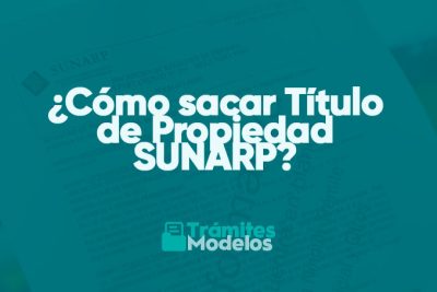 Cómo sacar Título de Propiedad SUNARP